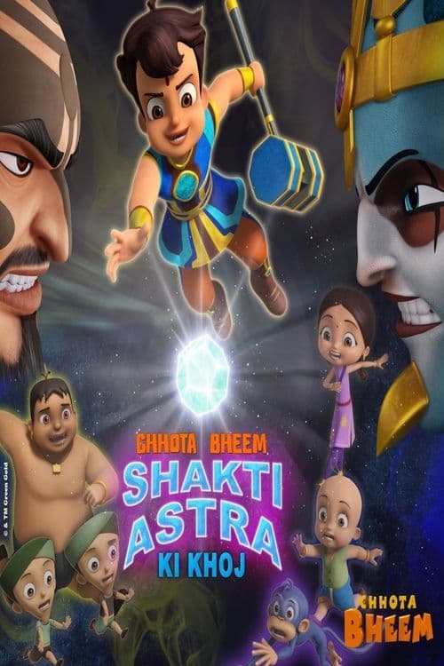 Chhota Bheem Shakti Astra Ki Khoj